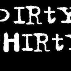 Dirty30Thirty  By. Rob Davis "GUNNER"