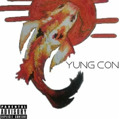 Yung Con - Stay Up