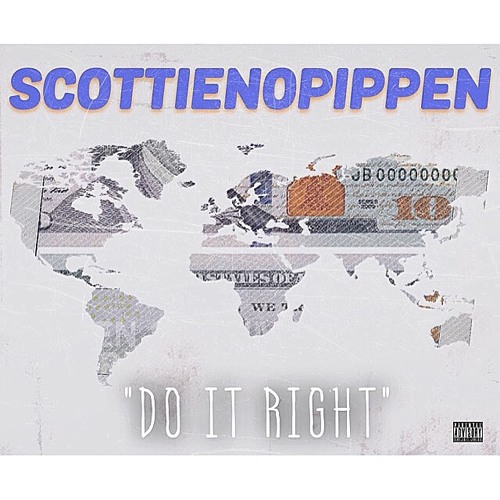 "Do It Right" ScottieNoPippen
