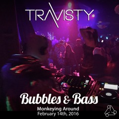 Bubbles & Bass : Monkeying Around