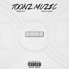 Toonz Muzic - "Xantastic" [Prod. Fantasy Beats]