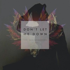 Don't let me down -The Chainsmokers cover