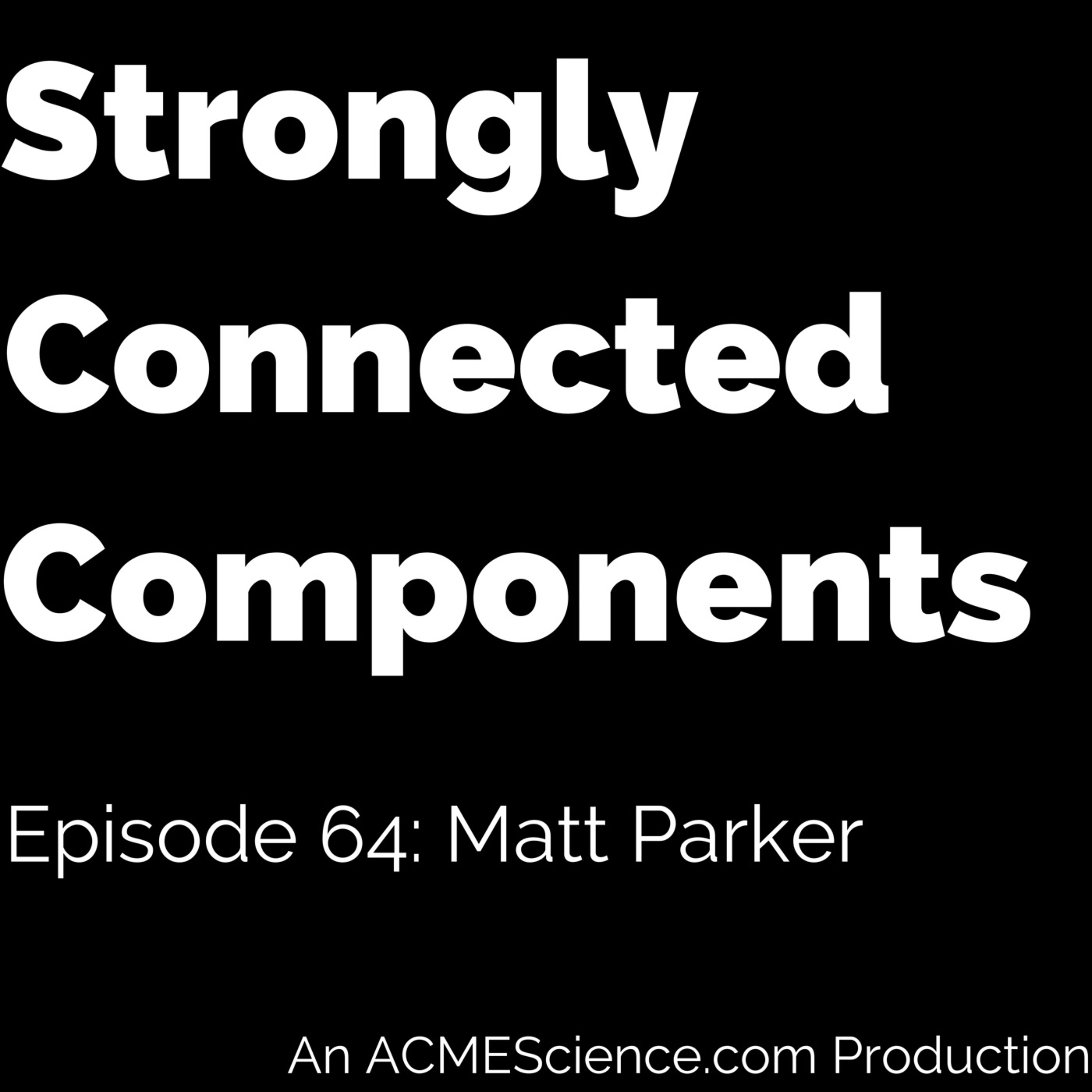SCC 64: Matt Parker episode artwork