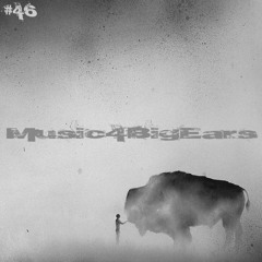 Music4BigEars #46 (février 2016)