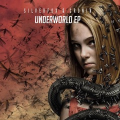 Silverfox & Cronin - Underworld.