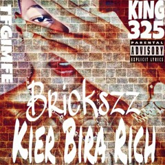 Brickszz - Kier Bira Rich