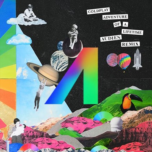 Coldplay - Adventure Of A Lifetime (Audien Remix)