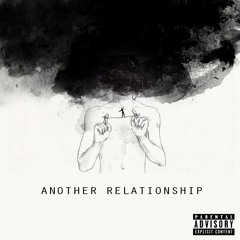 Another Relationship