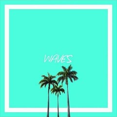 Waves Feat 3104mic & Steve George