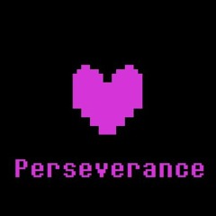 Perseverance (Purple SOUL's Theme)