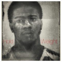 J. Gib Veveasi- Hold Weight