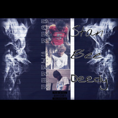 Born Sinner Stan Ft Bee & Deedy15