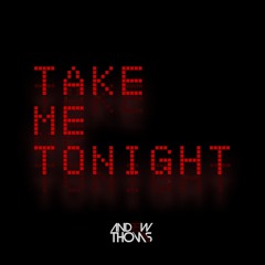 Take Me Tonight