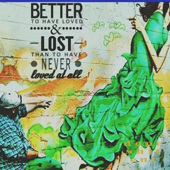 Better to have loved and lost  young skippa