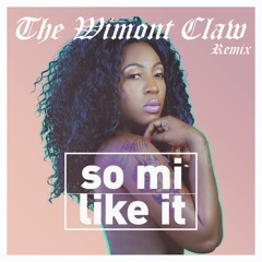 Spice - So Mi Like It (Wimont Claw Remix)