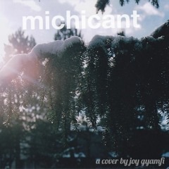 michicant (cover)