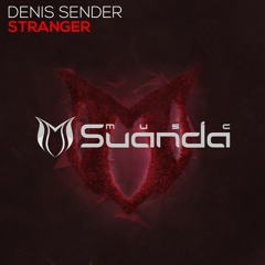Denis Sender - Stranger (Original Mix)