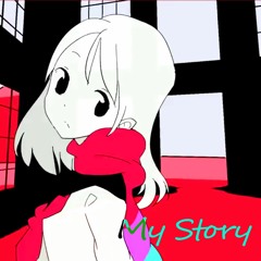 My Story [MV in description]