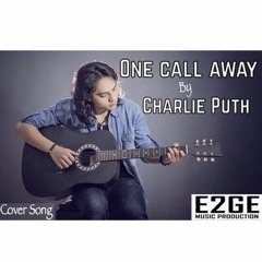 ONE CALL AWAY ( Charlie Puth ) cover by Edwin Dwi Rizky