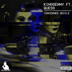 KingSenny - Concerned Devils Ft. Quess