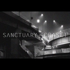 SΛNCTUΛRY X Craset - Twisted Vision