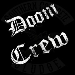 Southern Concrete Sludge - Doom Crew