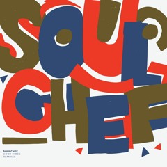 SoulChef - Keep It Real (Soul Square Remix)