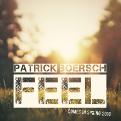 Patrick Börsch - Feel (Original Mix) Snippet