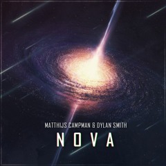 Matthijs Campman & Dylan Smith - Nova (Original Mix) [Free Download]