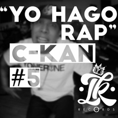 C-Kan - Yo Hago Rap / Revi�nta