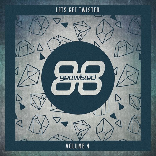 N:Fostell - Get Down [Lets Get Twisted Volume 4] *Out Feb 26th*