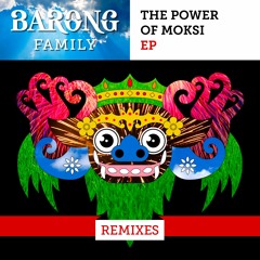 Moksi - The Power Of Moksi (Remixes) [Free Download]