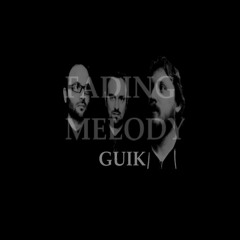 Fading Melody