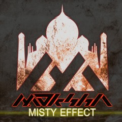 Misty Effect