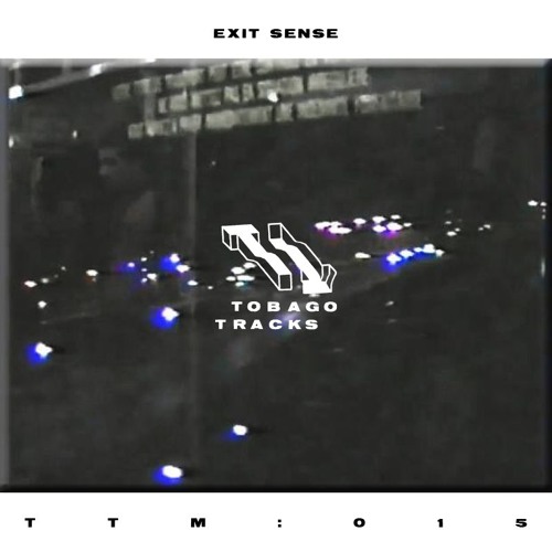 TTM:015 - Exit Sense "Your psychic boundaries might be so porous"