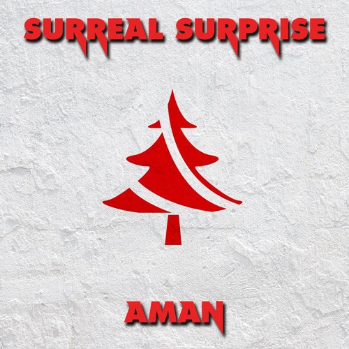 SURREAL SURPRISE