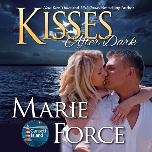 Kisses After Dark, Gansett Island Series Book 12 (Audio Sample)