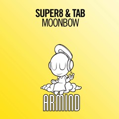 Super8 & Tab - Moonbow [A State Of Trance 751] [OUT NOW]