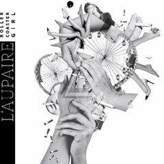L'Aupaire - Rollercoaster Girl (Achtabahn Remix)