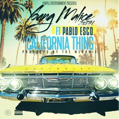 California Thing ft. Pablo Esco