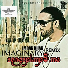 Imaginary Girl (Remix) DJ Debashish Saha ft. Imran Khan.mp3