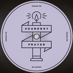 Soundboy Prayer Ft Johnny Osbourne  - Jacky Murda Remix [DS-SP003]