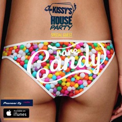 Kissy's House Party [36] w/ RARE CANDY @ Pioneer DJ Radio