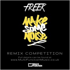 Freek - Make Some Noise (Syntech Remix) (FREE DOWNLOAD)