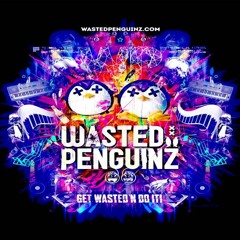 Wasted Penguinz - It's Our Moment