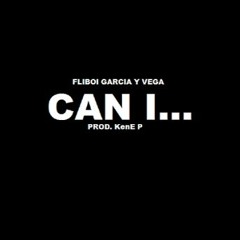 Fliboi - Can I(Cover)