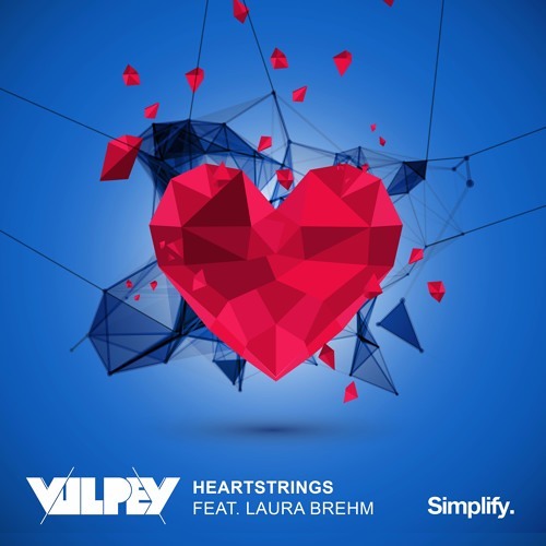 Vulpey - Heartstrings ft. Laura Brehm