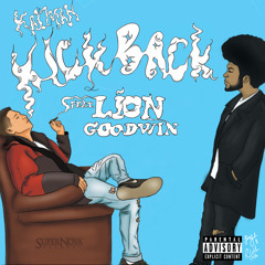 Kickback (feat. Lion Goodwin)