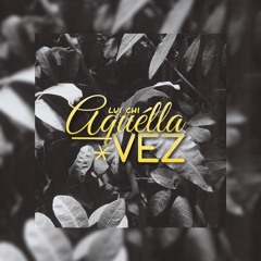 Lui Chi - Aquélla Vez