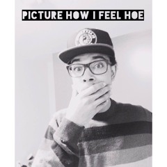 Picture How I Feel Hoe (Yj) "Young-Justice"